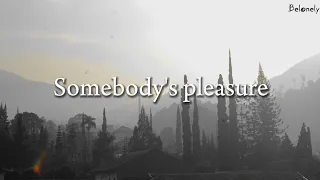 Somebody's pleasure - Aziz hedra ( slowed + reverb ) lyric