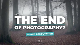 Is This the End of Photography? All about AI and Computation