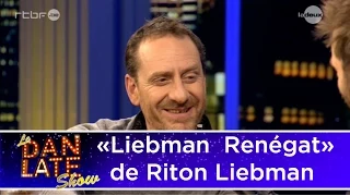 La pièce Liebman Renégat de Riton Liebman