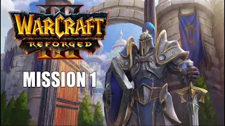 Warcraft III: Reforged | Human Campaign | The Defense of Strahnbrad (Chapter 1)