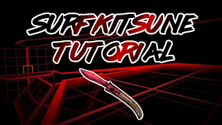 3 Ways To Complete Surf Kitsune CS:GO - (Beginner, Intermediate, Expert)