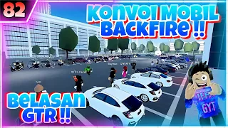 Konvoi Mobil BackFire, Geber Geber semua !! | Roblox Car Driving Indonesia #82