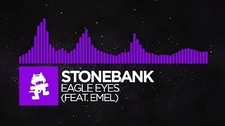 [Dubstep] - Stonebank - Eagle Eyes (feat. EMEL) [Monstercat Release]
