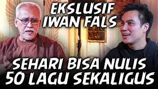 EKSLUSIF IWAN FALS !! BONGKAR DAPUR BANYAK LAGU2 YANG GA DIKETAHUI BANYAK ORANG