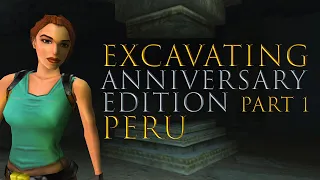 Part 1: Excavating Tomb Raider: Core Design's 10th Anniversary Edition Peru - Reaction Video