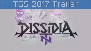 Dissidia Final Fantasy NT - TGS 2017 Gameplay Trailer [HD]
