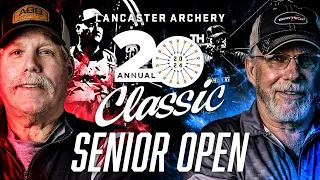 2024 Lancaster Archery Classic | Senior Open Finals