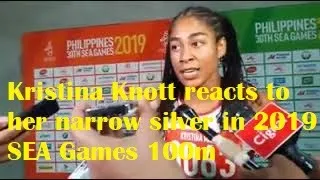 Kristina Knott Interview after 100m at SEA Games 2019