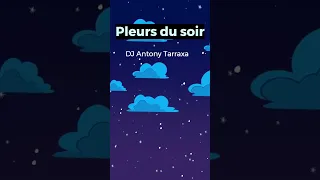 Pleurs du Soir (Kizomba)