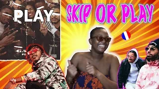 African American Girl Plays SKIP OR PLAY To FRENCH RAP ft. PNL, GAMBI & KOBA LaD