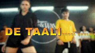 DE TAALI - Bhool Bhulainyaa 2 | Rahul Shah | Dance Choreography