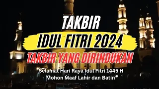 Takbir Idul Fitri 2024 Merdu, Gema Takbir Idul Fitri 2024 Takbiran Yang Dirindukan