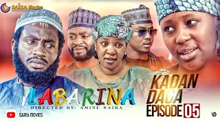 LABARINA SEASON 8 EPISODE 5 KADAN DAGA NA RANAR JUMA’A