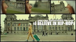 UMV, Ohne Fronten, Lentos & Dym - I Believe in Hip-Hop (feat. DJ Double D)