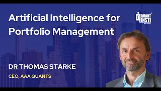 Artificial Intelligence for Portfolio Management | By Dr Thomas Starke