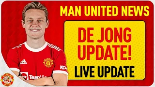 De Jong Latest - £69 Million Transfer? | Man Utd News LIVE