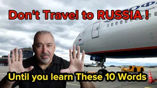 🇷🇺 Don't Travel to RUSSIA! | Learn 10 MUST KNOW words before you GO