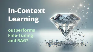 In-Context Learning: EXTREME vs Fine-Tuning, RAG
