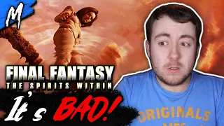 Final Fantasy: The Spirits Within is a BAD Movie... (REVIEW)