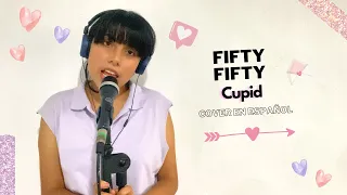 FIFTY FIFTY  - Cupid / Cover en español