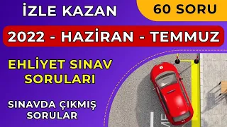 SİZDE KAZANAN OLUN !!! / 2022 TEMMUZ Çıkmış Ehliyet Soruları / 2022 Ehliyet Sınav Soruları