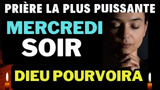 Prière Du Soir • Mercredi 29 Mai 2024 • Dieu Pourvoira