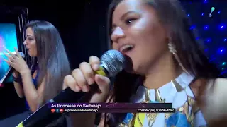 As Princesas do Sertanejo cantam 'Príncipe Encantado' - Programa Você é Show