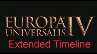 Обзор мода для игры Europa Universalis IV Extended Timeline