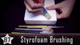 ASMR Sounds 87: Brushing Styrofoam (No Talking)