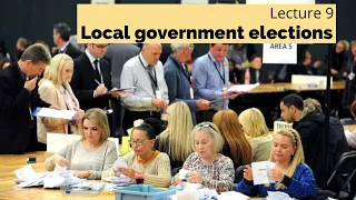 Lecture 9 - Local government elections (POLI337 Week 10)