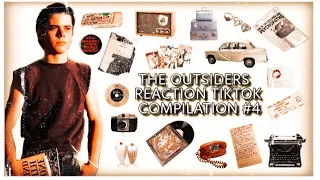 THE OUTSIDERS REACTION TIKTOK COMPILATION #4 :)