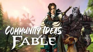 Community Ideas For Fable 4