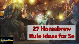 Homebrew Rule Ideas for D&D 5e