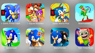 Squad Busters, Sonic Games (Sonic Mania Plus,Sonic Dash, Sonic Boom, Sonic Forces),Bowmasters,TomRun