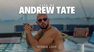 Life of Andrew Tate • Stereo Love [Edit]