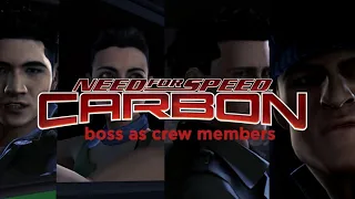 NFS Carbon - Boss Rivals As Crew Member