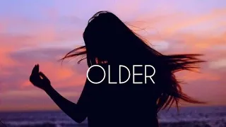 Sasha Alex Sloan  -- older  (lyrics)