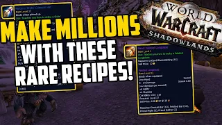 Make Millions of Gold with these Rare Recipes! WoW Goldmaking 9.0