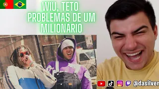 🇵🇹🇧🇷 Português Reagindo a WIU, Teto - Problemas de um Milionário