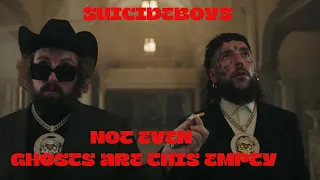 $UICIDEBOY$ - NOT EVEN GHOSTS ARE THIS EMPTY | ПЕРЕВОД | RUS SUB