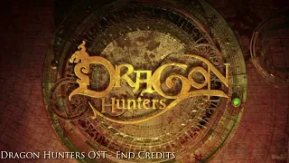 [reup] 29. Dragon Hunters OST - End Credits