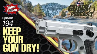Guns on the Water: Tips for Keeping Them Dry — GMP #194