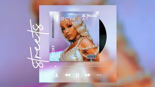 Doja Cat - Streets (Revamped)