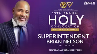 2022 Holy Convocation  |  Supt. Brian Nelson