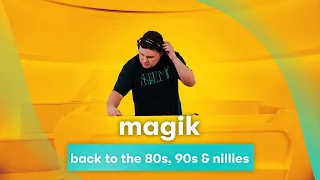MNM LIVE - MagiK - Back to The 80s, 90s & Nillies (Dance classics)
