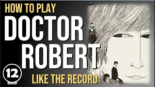 Doctor Robert - The Beatles | Guitar Lesson