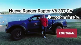 EDITORIAL: NUEVA FORD RANGER RAPTOR V6 397 CV. ÚNICA EN SU TIPO. OPINIÓN DE EDUARDO SMOK (29.1.23)