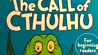 H.P. Lovecraft’s The Call of Cthulhu for Beginner Readers