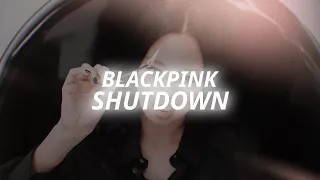 BLACKPINK - Shutdown (Slowed + Reverb)