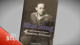 Tennessee Williams book "Blue Song" | Living St. Louis